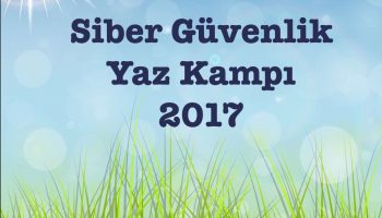 siber güvenlik yaz kampı