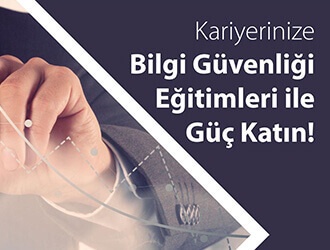 Bilgi Güvenliği ve Siber Güvenlik Eğitimlerinde Erken Kayıt Fırsatı