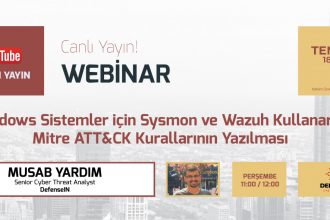 Windows Sistemler için Sysmon ve Wazuh Kullanarak Mitre ATT&CK Kurallarının Yazılması