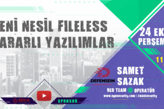 Yeni Nesil Fileless (Dosyasız) Zararlı Yazılımlar Webinarı